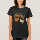 Funny Farmer Gift - I Love My Ladies Chicken  T-shirt (Voorkant)