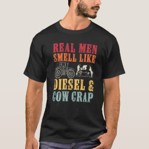 Funny Farmer Real Mannen smokkelen zoals diesel en T-shirt