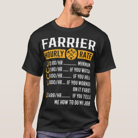 Funny Farrier Gifts Farrier Hourly Rate T-shirt (Voorkant)