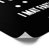 Funny Fart Don't Stand Toot Close I May Fart  Poster (Hoek)