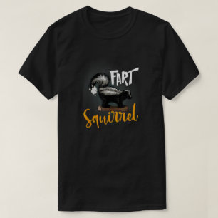Funny Fart Squirrel Skunk Wrong Animal Name Gag Jo T-shirt