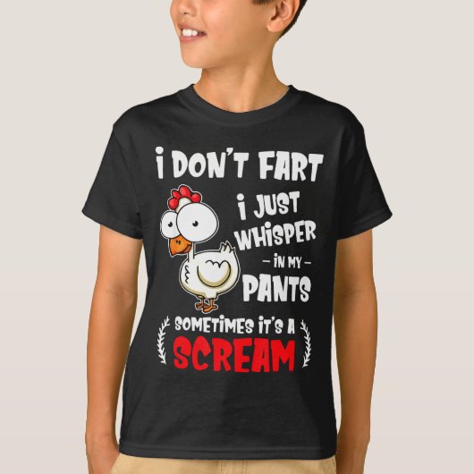 Funny Farting Chicken Lover I Dont Fart I Whisper  T-shirt (Voorkant)