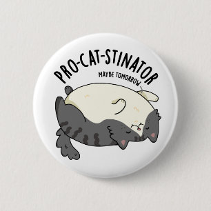 Funny Fat Cat Pun, pro-kat-stinator Ronde Button 5,7 Cm