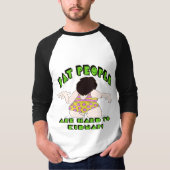 Funny Fat People T-shirts Gifts (Voorkant)