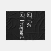 Funny Fat Pregnancy Sayings Humor Expecting Moms G Fleece Deken (Voorkant (Horizontaal))