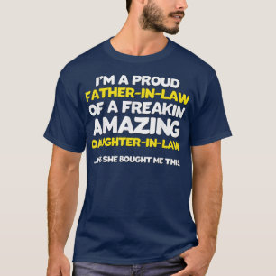 Funny Father Day Gift Daughter Dad T-shirt