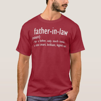 Funny Father in law Definition Fathers Day Gift T-shirt