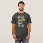 Funny Fathers Dag voor mannen van Dada papa T-shirt (Voorkant volledig)