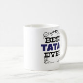 Funny Fathers Day Best Tatay Coffee Mok Gift (Voorkant rechts)