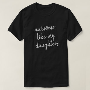 Funny Fathers Day Geweldige als Daughter Dad T-shirt