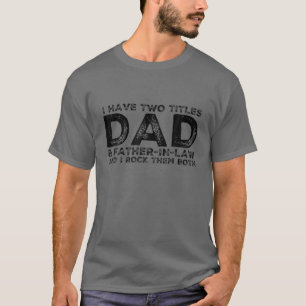 Funny Fathers Day Great Proud Dads Geweldige vader T-shirt
