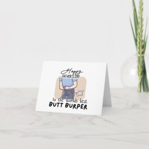 Funny Fathers Day Kaart; Werelden Beste Butt Burpe Kaart