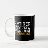 Funny Father's Day Retired Under New Management Se Koffiemok (Links)