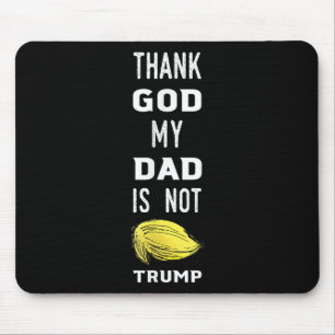 Funny Fathers Day Shirt Godzijdank is mijn vader g Muismat