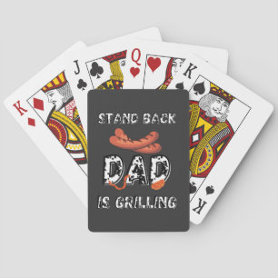 Funny Father's Day Stand Back Dad Is Grilling Pokerkaarten