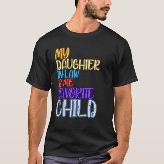 Funny Fathers Day tees My Daughter-in-law Is My Fa (Voorkant)