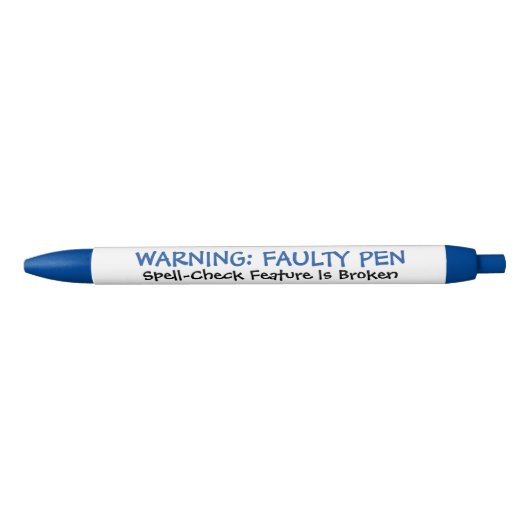 Funny "Faulty Pen" Bad Speller ballpoint Pen (Voorkant)