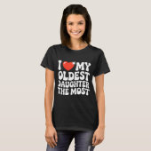 Funny Favorite Oldest Daughter Proud Parent Senior T-shirt (Voorkant volledig)