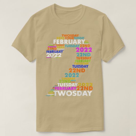 Funny February 2022 222222 Happy Twosday 2022 T-shirt (Design voorkant)