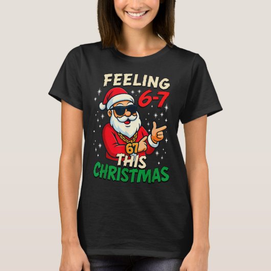 Funny Feeling 67 This Christmas Six Seven Meme Kid T-shirt (Voorkant)