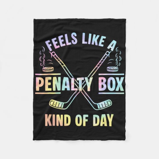Funny Feels Like A Penalty Box Kind Of Day Tie Dye Fleece Deken (Voorkant)