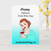 Funny Feestdagen National Drink Wine Day Kaart (Gele Bloem)