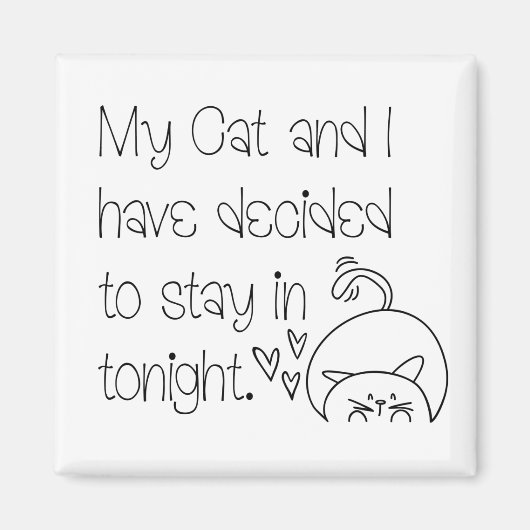 Funny Feline Pardon: Blijf bij kattenTypografie Magneet (Voorkant)