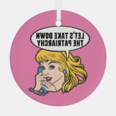Funny Feminist Pop Art Anti Patriarchy Quote Pink Glas Ornament (Achterkant)