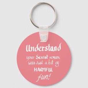 Funny Feminist Quote Handgeschreven Sarcastische s Sleutelhanger