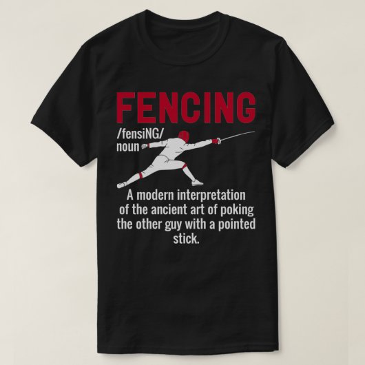 Funny Fencing Definition T-shirt (Design voorkant)