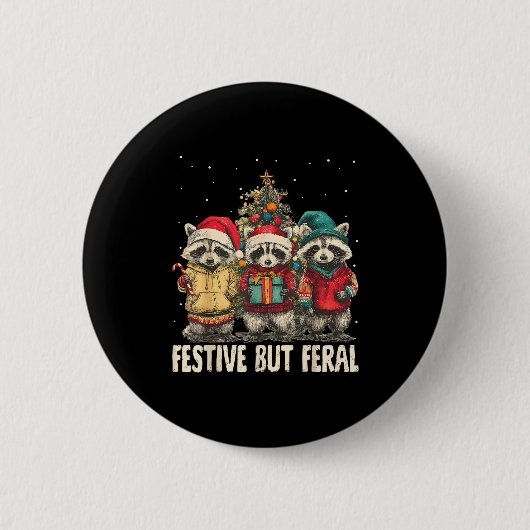 Funny Feral But Festive Christmas Raccoons Xmas Ho Ronde Button 5,7 Cm (Voorkant)
