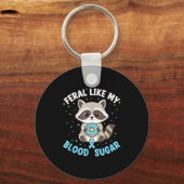 Funny Feral Like My Blood Sugar Diabtes Warriors T Sleutelhanger (Voorkant)