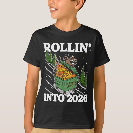 Funny Feral Raccoon Rollin' Into 2026 Happy New Ye T-shirt (Voorkant)