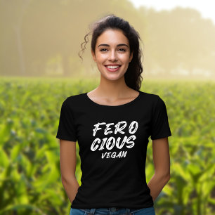 Funny Ferocious Vegan, minimalist T-shirt