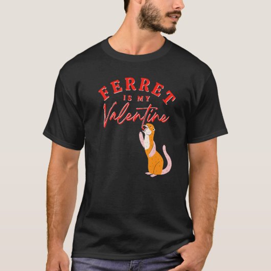 Funny Ferret is mijn Valentijn Ferret Valentijn S  T-shirt (Voorkant)