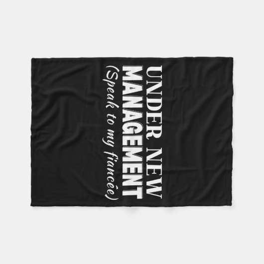 Funny Fiancee Under New Management Matching Fiance Fleece Deken (Voorkant (Horizontaal))