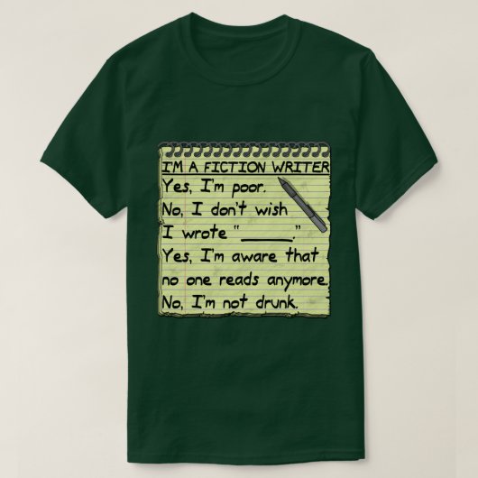 Funny Fiction Writer-antwoordblad T-shirt (Design voorkant)