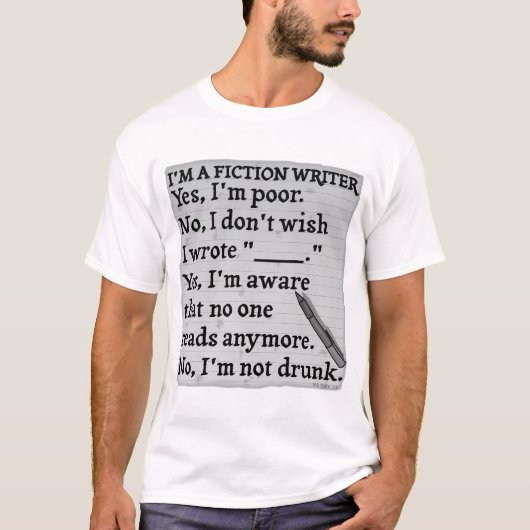 Funny Fiction Writer-antwoordformulier T-shirt (Voorkant)