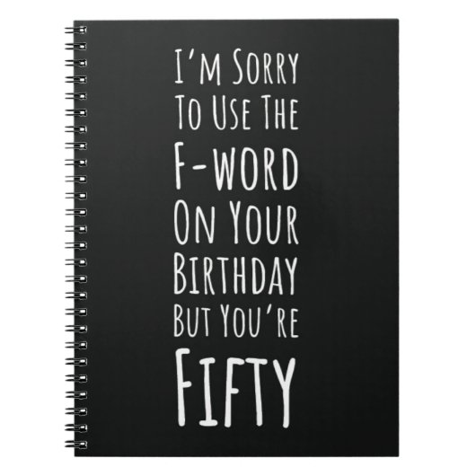 Funny Fiftieth Birthday Gifts Fifty 50th Humorous Notitieboek (Voorkant)