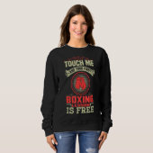 Funny Fighter Gezegde Boxing Lession is gratis box Trui (Voorkant volledig)
