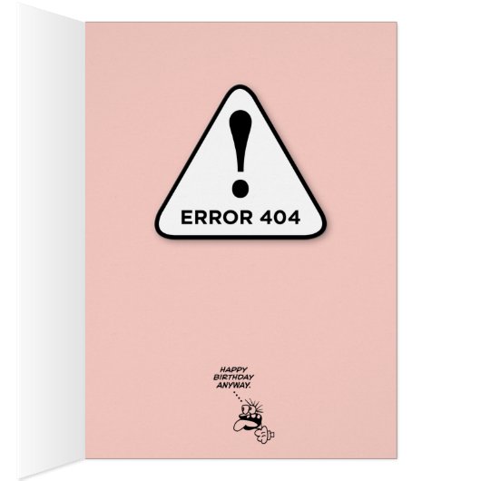 Funny File Folder "Error 404" Birthday Kaart (Binnen (Rechts))