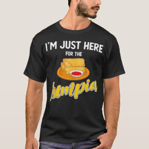 Funny Filipino Food Lover Iu2019m hier voor de T-shirt