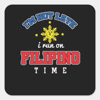 Funny Filipino Time Vierkante Sticker