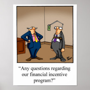 Funny Financial Incentive Programme Poster