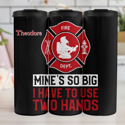 Funny Fire Hose Motto Thermosbeker