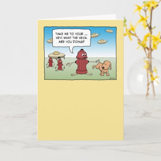 Funny Fire Hydrant Aliens en Dog Birthday Kaart (Gele Bloem)
