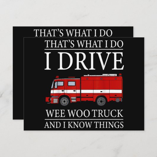 Funny Firefighter dat is wat ik doe als ik Wee Woo (Voorkant / Achterkant)