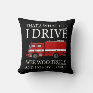 Funny Firefighter dat is wat ik doe als ik Wee Woo Kussen