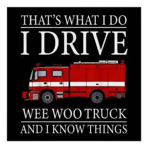 Funny Firefighter dat is wat ik doe als ik Wee Woo Perfect Poster