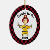 Funny Firefighter Gift - Dank u Fireman Keramisch Ornament (Rechts)